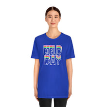 Load image into Gallery viewer, Field Day! Unisex Jersey Short Sleeve Tee
