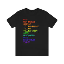 Load image into Gallery viewer, Colors: Unisex Jersey Short Sleeve Tee
