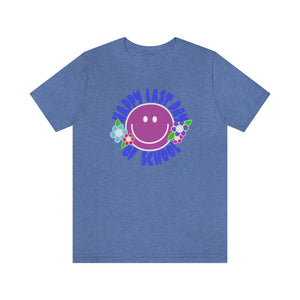 Happy Last Day of School Purple Smilie! Unisex Jersey Short Sleeve Tee