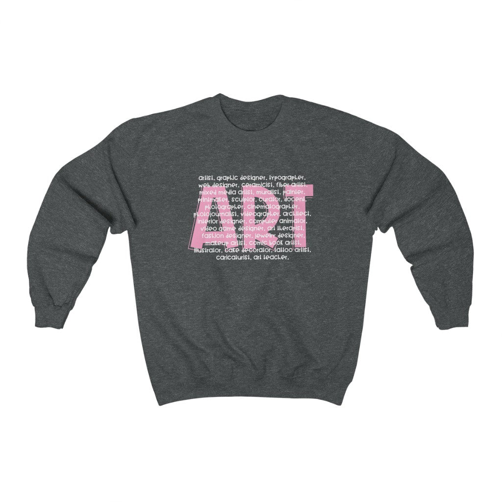 Art Careers: Unisex Heavy Blend™ Crewneck Sweatshirt