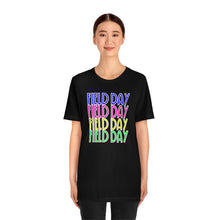 Load image into Gallery viewer, Field Day x4! Unisex Jersey Short Sleeve Tee
