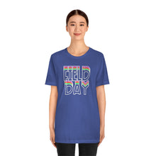 Load image into Gallery viewer, Field Day! Unisex Jersey Short Sleeve Tee
