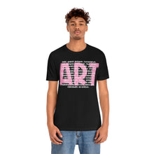 Load image into Gallery viewer, Artist Careers:Unisex Jersey Short Sleeve Tee
