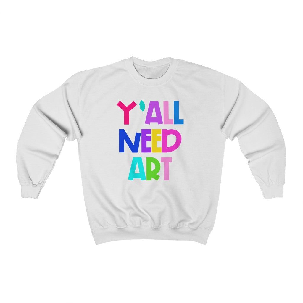 Y'all Need Art: Unisex Heavy Blend™ Crewneck Sweatshirt