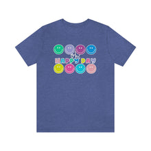 Load image into Gallery viewer, Oh, Happy Day Smiles! Unisex Jersey Short Sleeve Tee
