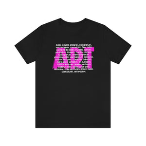 Art Career Pink Unisex Jersey Short Sleeve Tee