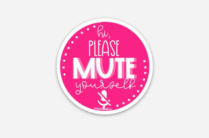 Hi, Please Mute