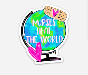 Nurses Heal The World