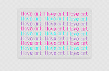 Load image into Gallery viewer, I love art, I love art
