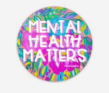 Load image into Gallery viewer, Mental Health Matters Circle
