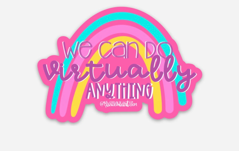 Rainbow We Can Do Virtually Anything