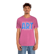 Load image into Gallery viewer, Art Career Blues: Unisex Jersey Short Sleeve Tee
