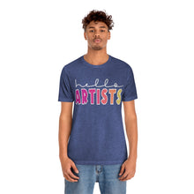 Load image into Gallery viewer, HELLO Artists: Unisex Jersey Short Sleeve Tee

