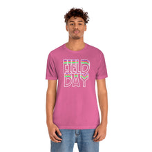 Load image into Gallery viewer, Field Day! Unisex Jersey Short Sleeve Tee
