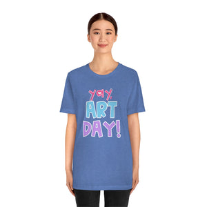 YAY! Art Day!