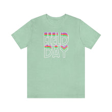 Load image into Gallery viewer, Field Day! Unisex Jersey Short Sleeve Tee
