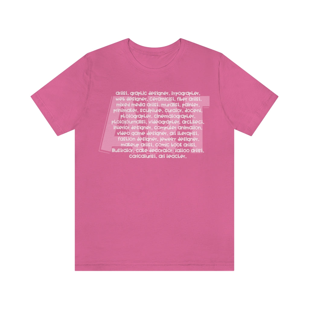 Artist Careers:Unisex Jersey Short Sleeve Tee