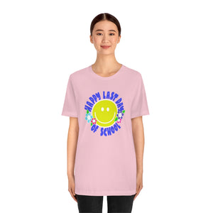 Happy Last Day of School Smilie! Unisex Jersey Short Sleeve Tee