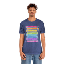 Load image into Gallery viewer, Mantra Pencils: Unisex Jersey Short Sleeve Tee
